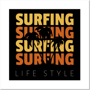 Surfing Life Style Posters and Art
